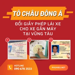 Dịch vụ đổi giấy phép lái xe máy tại Vũng Tàu