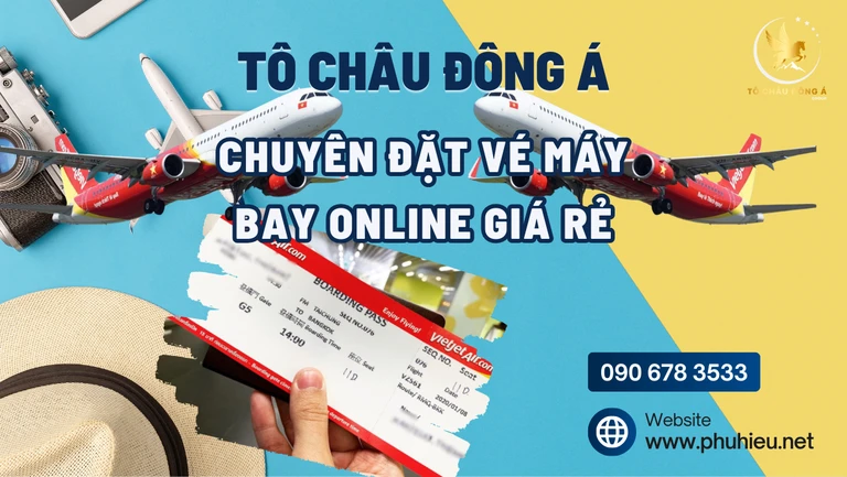 Đặt vé máy bay online giá rẻ nhanh chóng