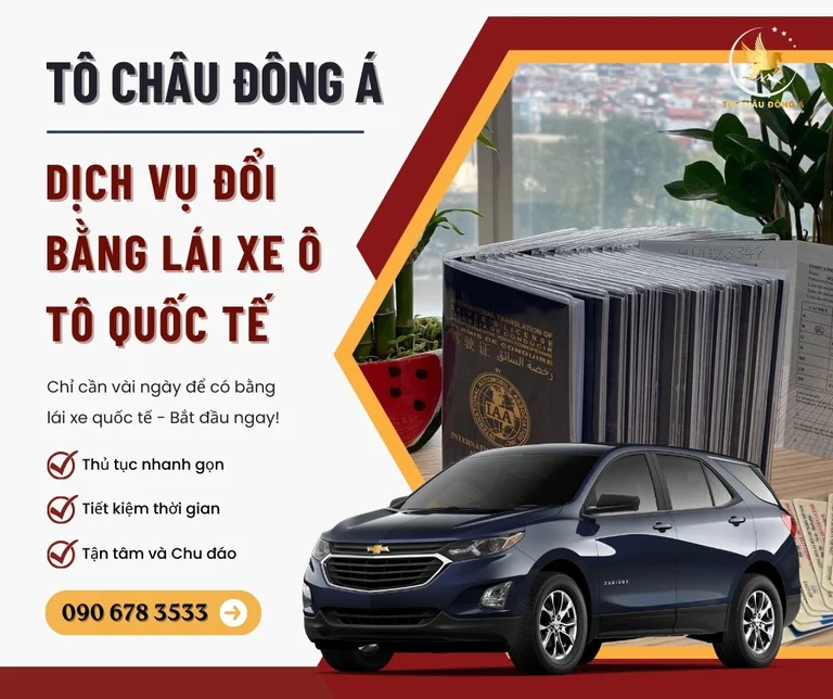 Dịch vụ đổi bằng lái xe ô tô quốc tế tại Đồng Nai