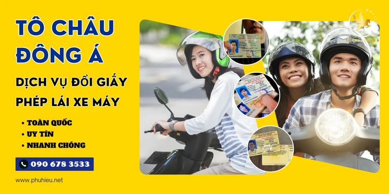 Đổi giấy phép lái xe máy tại Đồng Nai nhanh chóng