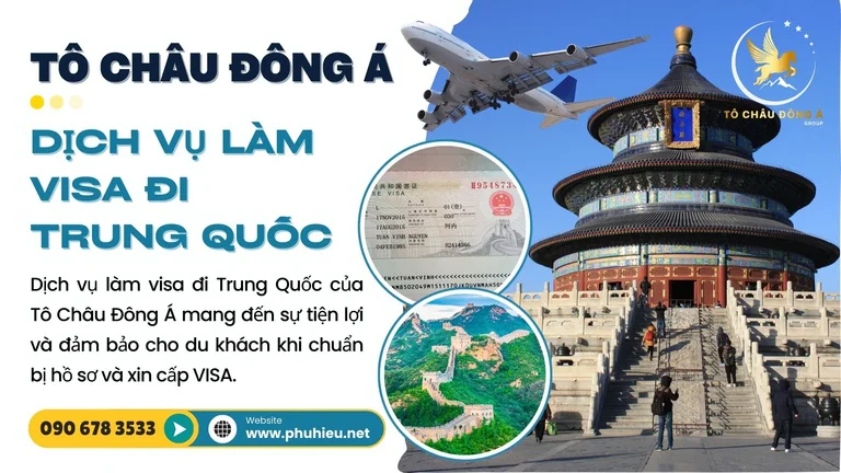 Dịch vụ làm visa đi Trung Quốc tại Hà Nội