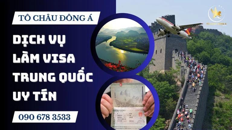 Dịch vụ làm visa Trung Quốc tại Đà Nẵng