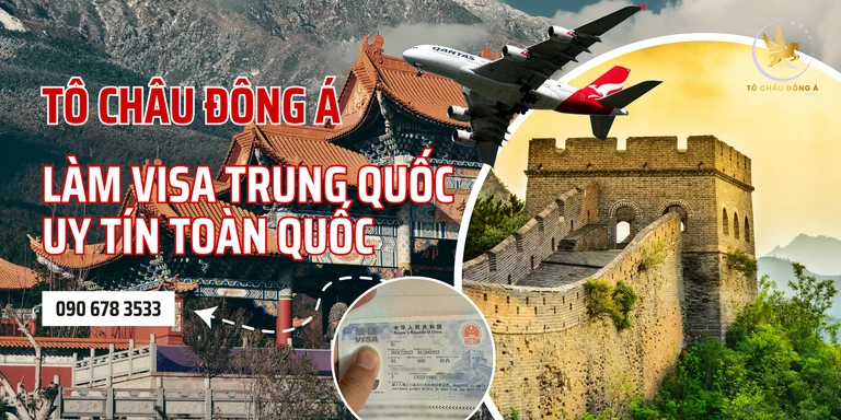 Làm Visa đi Trung Quốc tại Bắc Ninh