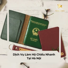 Dịch vụ làm hộ chiếu (passport) Hà Nội