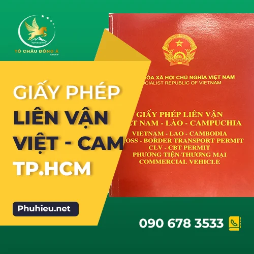 Làm giấy phép liên vận Việt Campuchia tại Hồ Chí Minh
