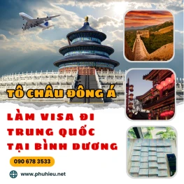 Làm Visa đi Trung Quốc tại Bình Dương